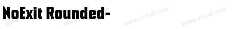 NoExit Rounded字体转换
